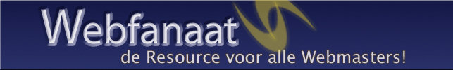 Webfanaat - de Resource voor alle Webmasters!